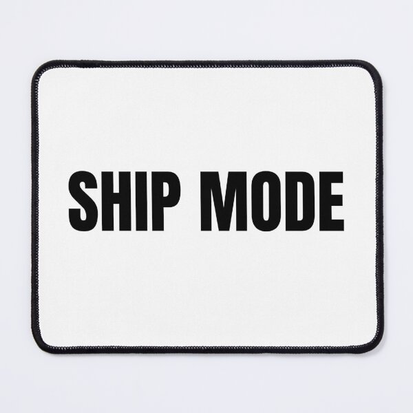 Item preview, Ship Mode (Black) designed and sold by ShipCrewNation.