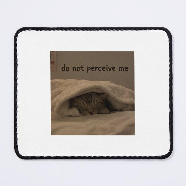 Item preview, Cat do not perceive me designed and sold by Thelmaaaa.