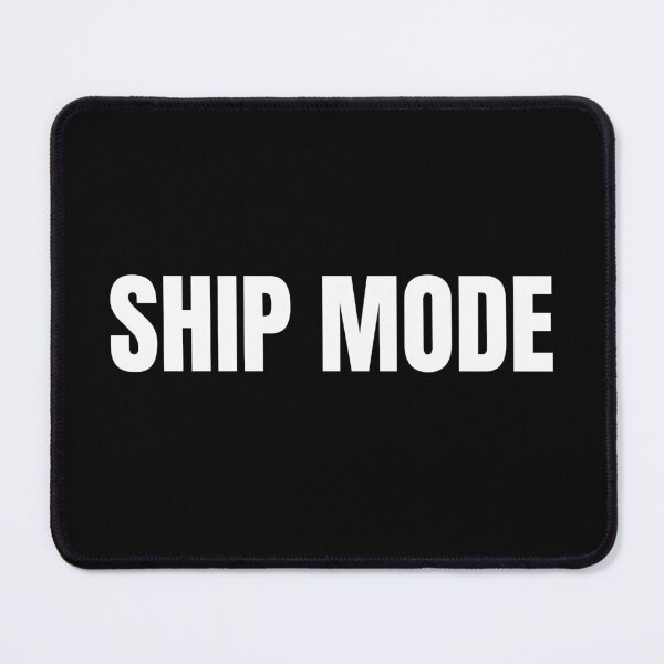 Item preview, Ship Mode (White) designed and sold by ShipCrewNation.