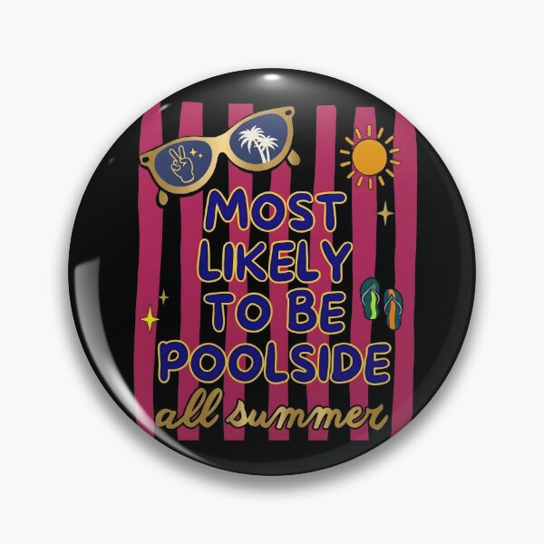 Item preview, Most Likely To Be Poolside All Summer Funny Southern Preppy designed and sold by VGAfanatic.