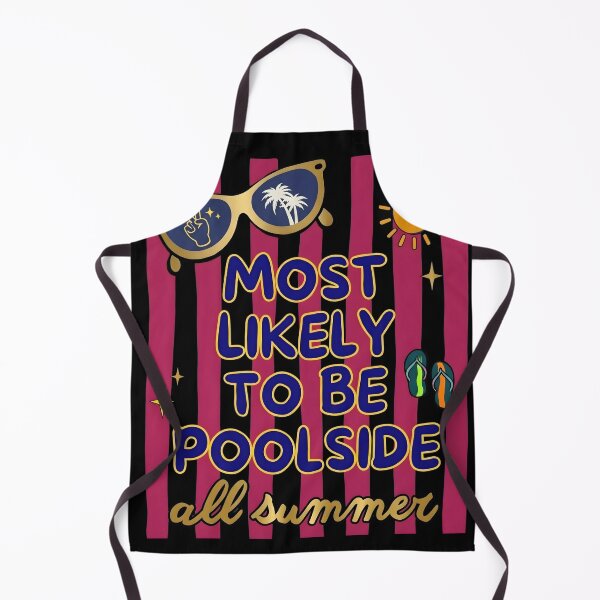 Item preview, Most Likely To Be Poolside All Summer Funny Southern Preppy designed and sold by VGAfanatic.