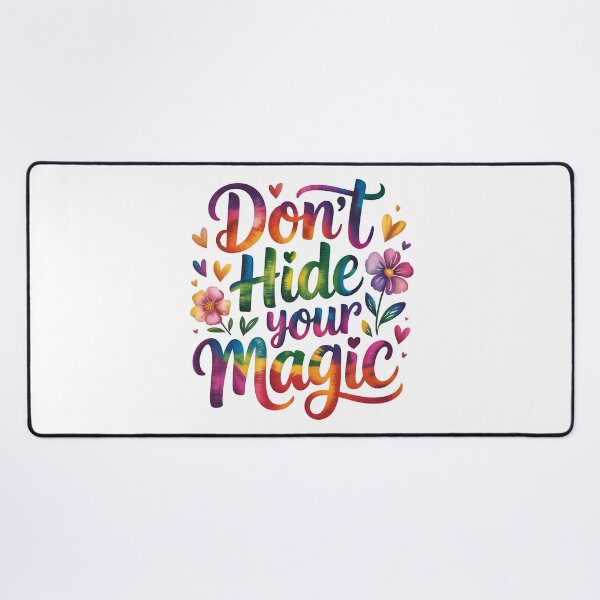 Item preview, Don't hide your magic designed and sold by nimmitrends.