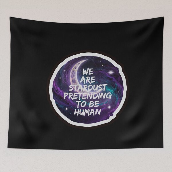 Item preview, We Are Stardust Pretending To Be Human Galaxy Art designed and sold by ANoelleART.