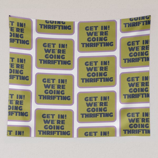 Item preview, get in! we're going thrifting designed and sold by indie cottage.