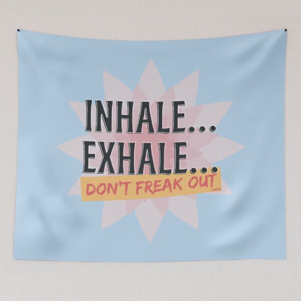Item preview, Inhale Exhale Don't Freak Out - Floral Zen Typography designed and sold by re2m.