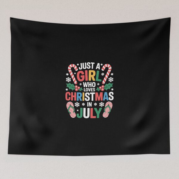 Item preview, just a girl who loves christmas in july designed and sold by jkrphoto.