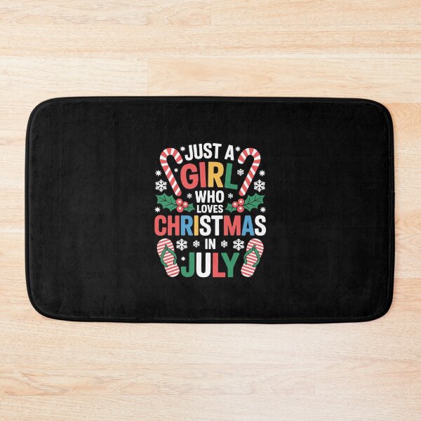 Item preview, just a girl who loves christmas in july designed and sold by jkrphoto.