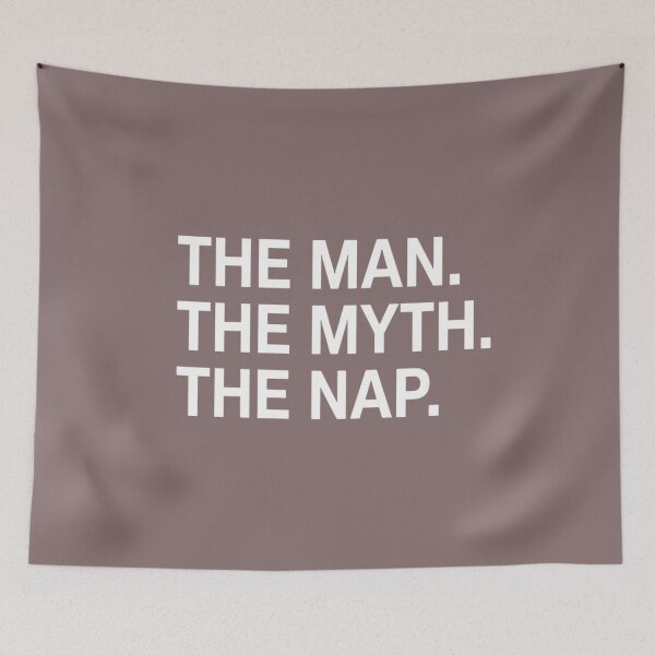Item preview, The Man The Myth The Nap Funny Father's Day Gift Design designed and sold by SociallyDrained.