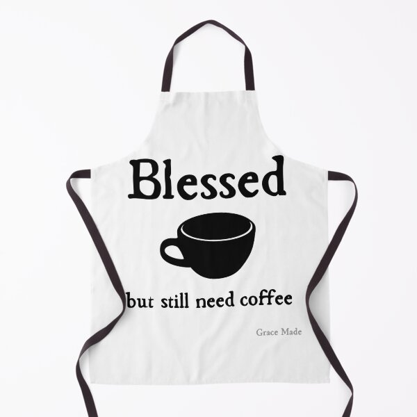Item preview, Blessed but still need coffee designed and sold by GraceMadeArt.