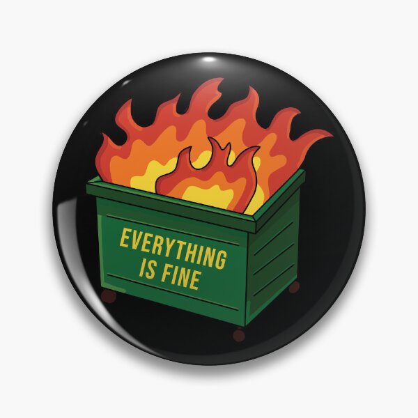 Item preview, Dumpster Fire designed and sold by Design Minds Boutique.