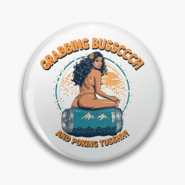 Item preview, Grabbing Busssccch and poking Tusshhh! designed and sold by NicMacTees.