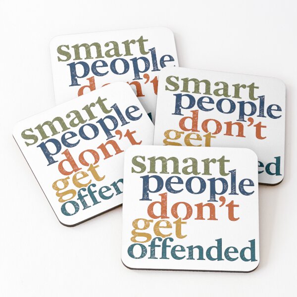 Item preview, Smart People Don’t Get Offended Typography Funny Sarcastic Quote Gift designed and sold by Bright08.