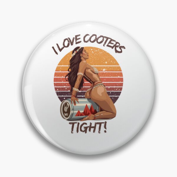 Item preview,  I love my cooters tight! designed and sold by NicMacTees.
