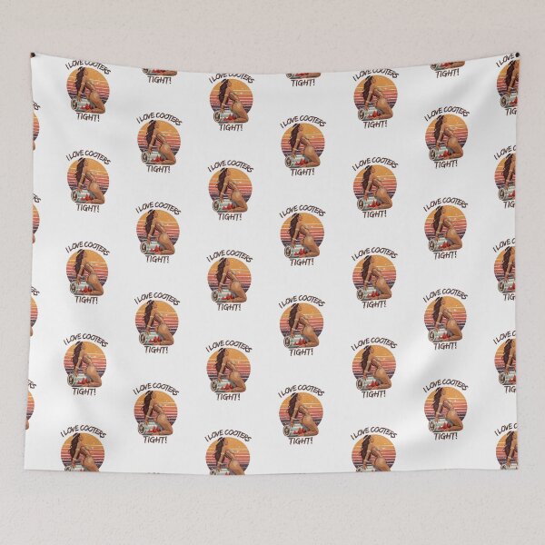 Item preview,  I love my cooters tight! designed and sold by NicMacTees.