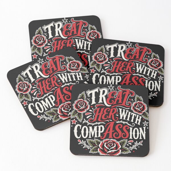 Item preview, Treat Her With Compassion Humor Quote - Eye Voodoo designed and sold by eyevoodoo.