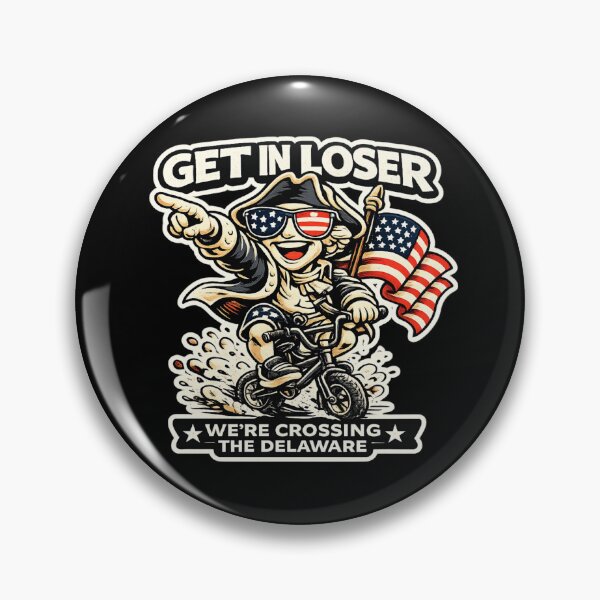 Item preview, Get In Loser We’re Crossing The Delaware Funny George Washington BMX Meme  designed and sold by VibeOffline Studio.