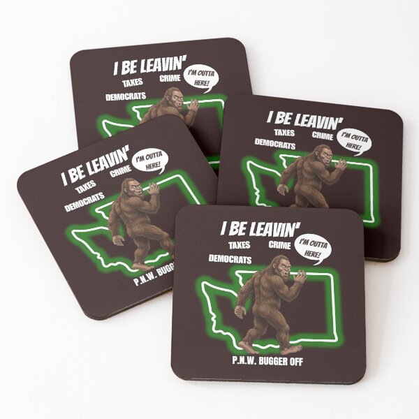 Item preview, I Be Leavin' Taxes Crime Democrats - Funny Bigfoot PNW Bugger Off T-Shirt designed and sold by Heinessight Merch.