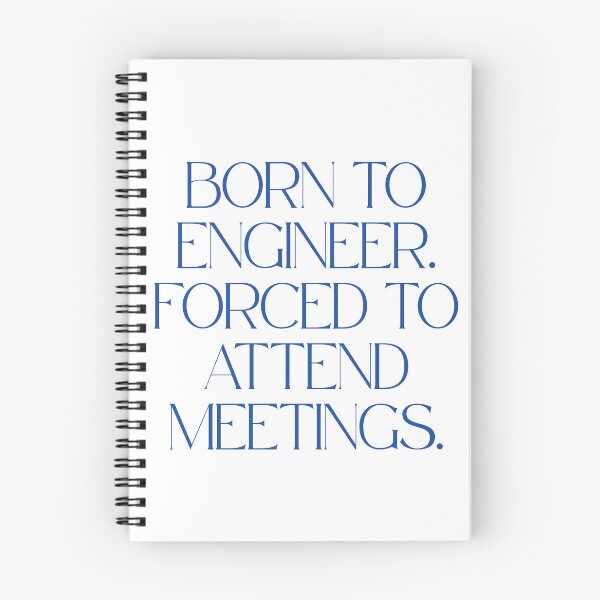Item preview, Born to Engineer Forced to Attend Meetings Funny Engineer T-Shirt Office Humor Gift designed and sold by BananaPrint.