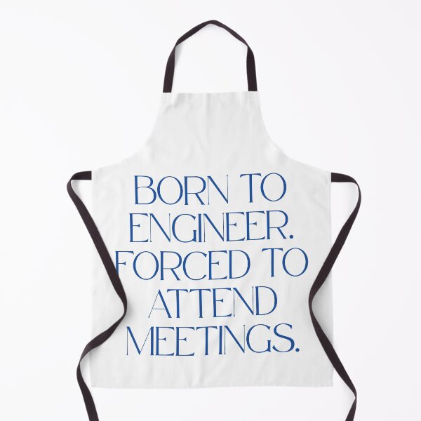 Item preview, Born to Engineer Forced to Attend Meetings Funny Engineer T-Shirt Office Humor Gift designed and sold by BananaPrint.