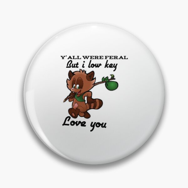 Item preview, Y’all wereferal but i low key love you designed and sold by leicha.