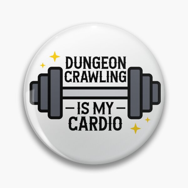 Item preview, Dungeons Crawling is my Cardio designed and sold by megogilvie.