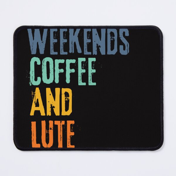 Item preview,  Funny Retro Weekends Coffee and Lute designed and sold by WeirdlyRare.