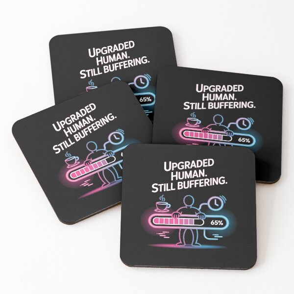 Item preview, Upgraded Human. Still Buffering. designed and sold by InkRebelia.