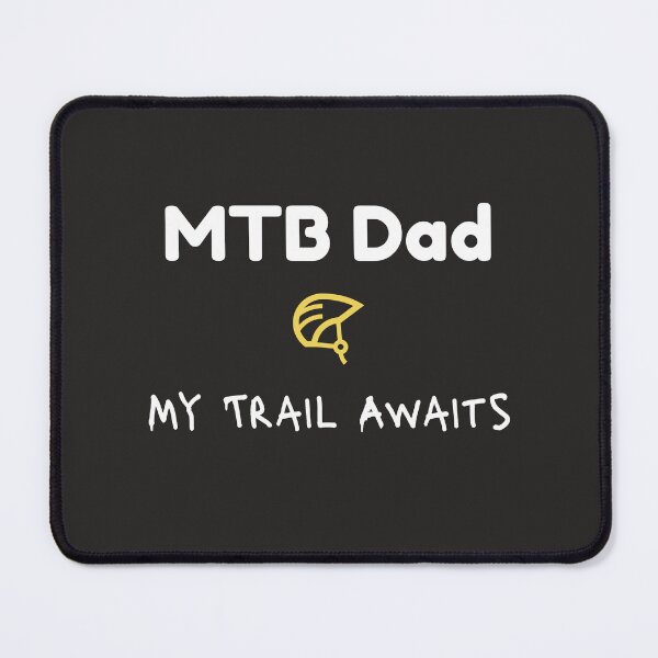 Item preview, MTB Dad, My Trail Awaits - MTB Dad designed and sold by GreyTee.