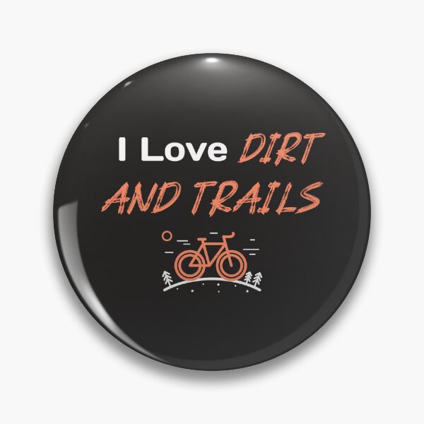 Item preview, I Love Dirt and Trails - MTB Dad designed and sold by GreyTee.