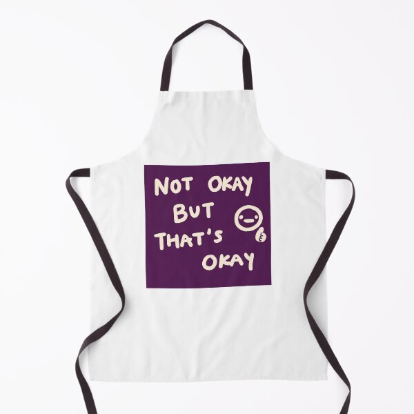 Item preview, not okay but that's okay designed and sold by BaconSketcher.