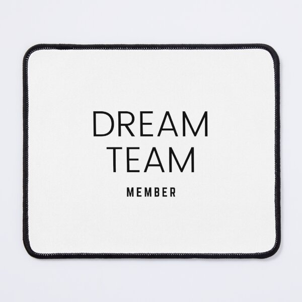 Item preview, Dream Team Member designed and sold by rossedalen.