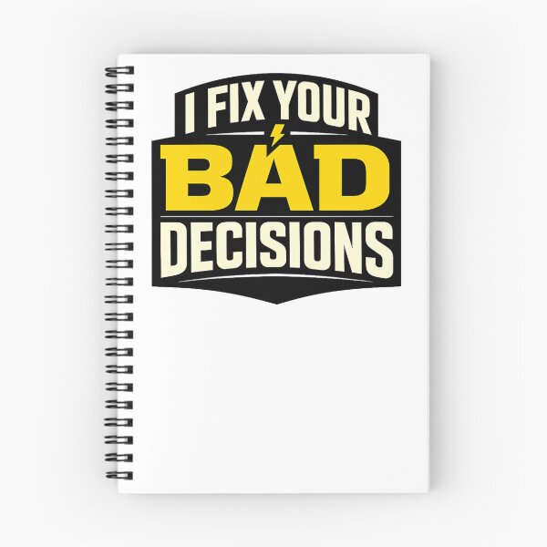 Item preview, I Fix Your Bad Decisions Funny Electrician Gift Shirt designed and sold by The Daily Goods.