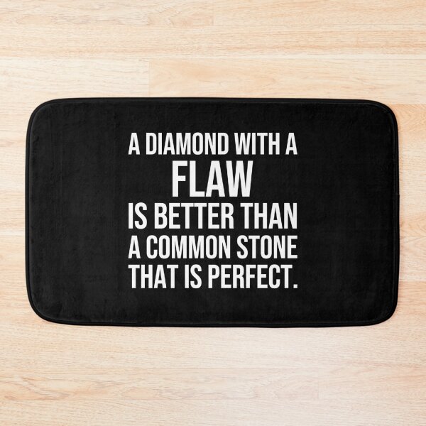 Item preview, A diamond with a flaw is better than a common stone that is perfect designed and sold by Pikkalo.