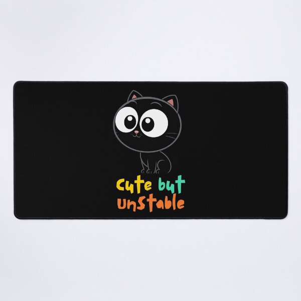 Item preview, CUTE BUT UNSTABLE designed and sold by TrippyOutfitter.