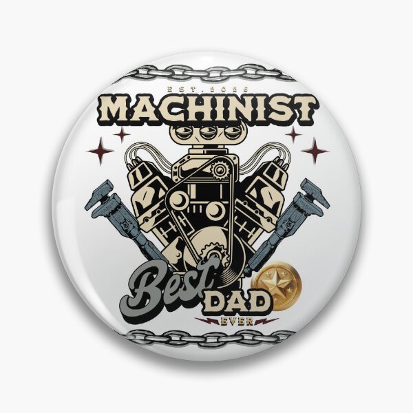 Item preview, Machinist Best Dad Ever designed and sold by Pouls and Prints.