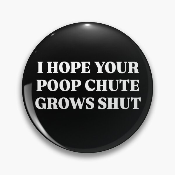 Item preview, POOP CHUTE designed and sold by SAY WHAT?.