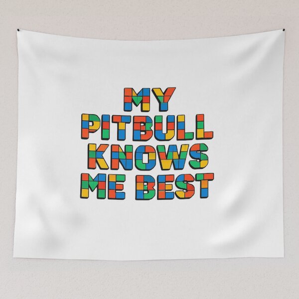 Item preview, My Pitbull Knows Me Best - Colorful Primary Block Lettering designed and sold by My Pitbull Place.