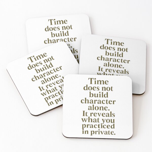 Item preview, Time Reveals What You Practice designed and sold by Ruediaries.