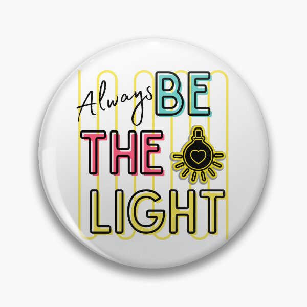 Item preview, Always Be the Light Positive Vibes Christian  designed and sold by Forevermore.