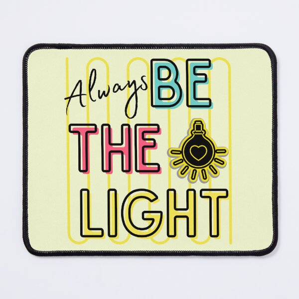 Item preview, Always Be the Light Positive Vibes Christian designed and sold by Forevermore.