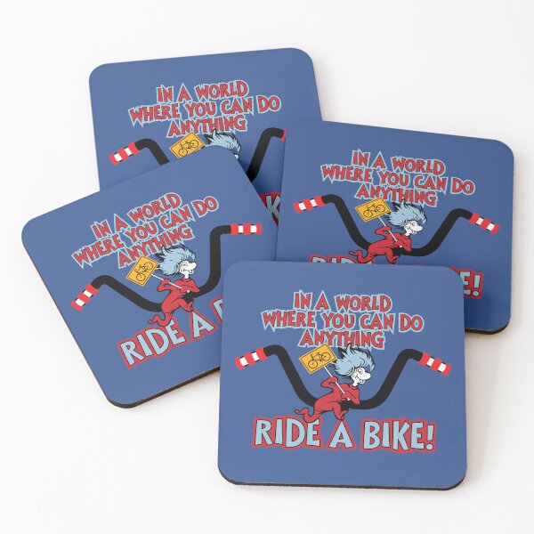 Item preview, IN A WORLD WHERE YOU CAN DO ANYTHING — RIDE A BIKE! designed and sold by Spokelore.