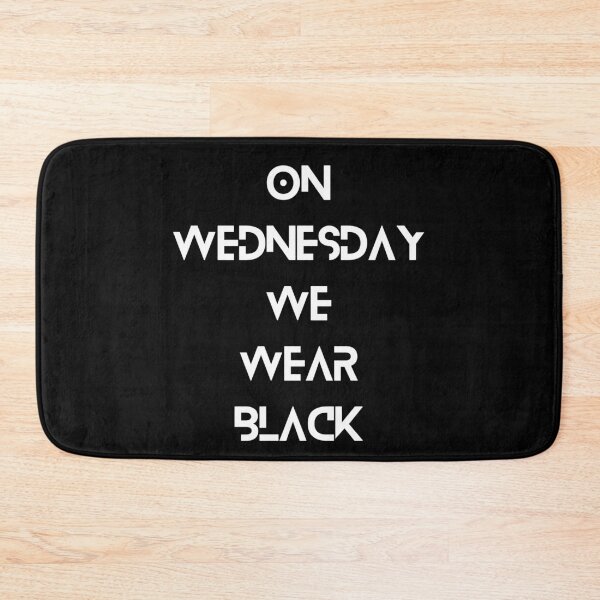 Item preview, on wednesday we wear black designed and sold by VYRON STUDIO.