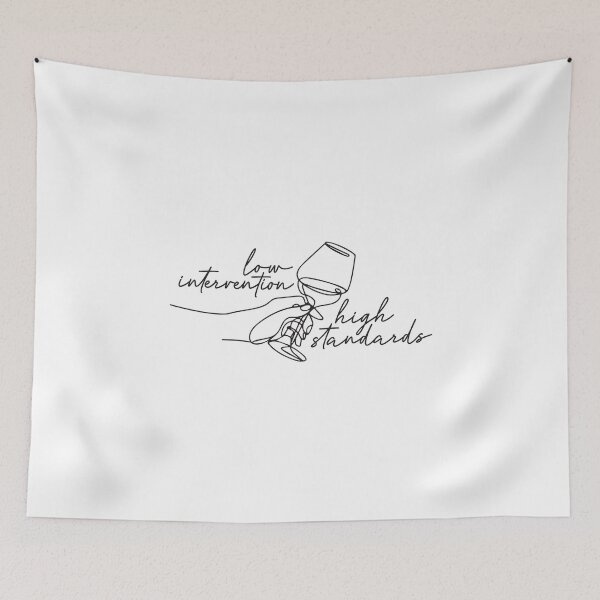 Item preview, Low Intervention, High Standards designed and sold by WineSweetWorld.