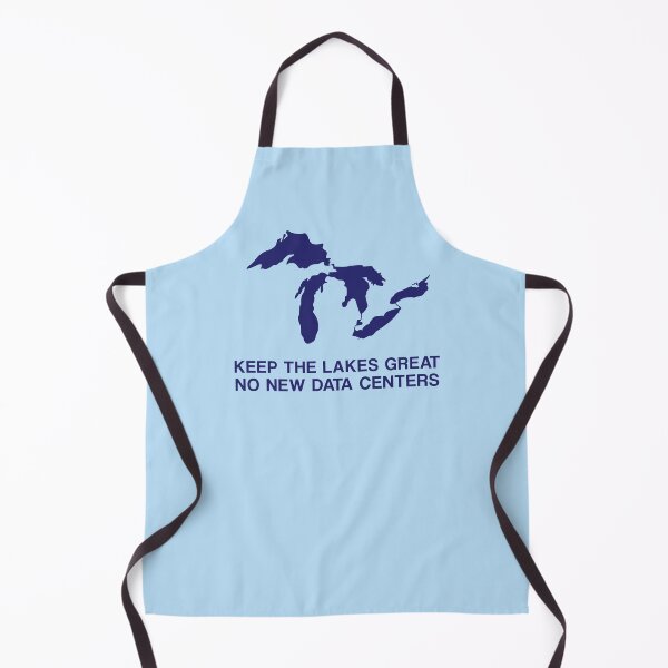 Item preview, Keep the Lakes Great, No New Data Centers - Neighbors against AI Development, Water Rights, Environmentalism designed and sold by rhodeyart.