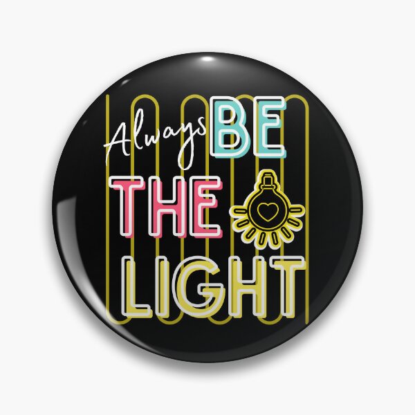 Item preview, Always Be the Light Positive Vibes Christian  designed and sold by Forevermore.