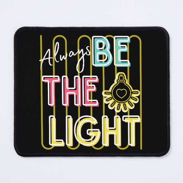 Item preview, Always Be the Light Positive Vibes Christian  designed and sold by Forevermore.