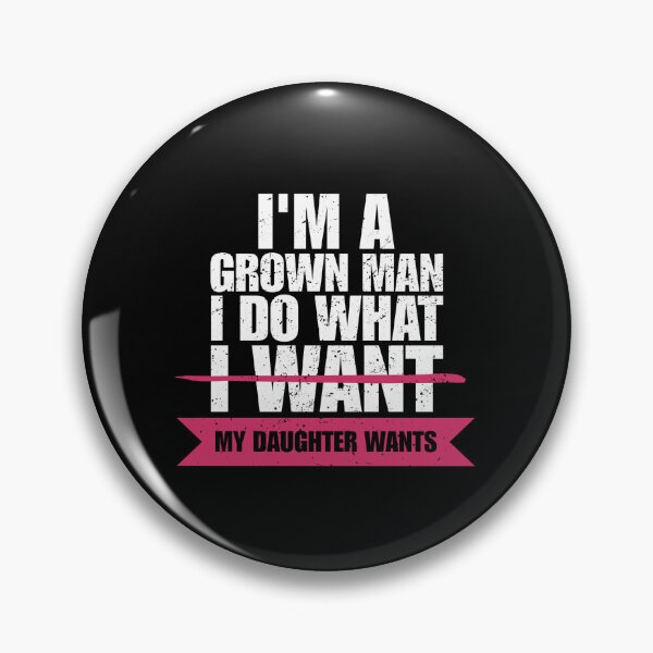 Item preview, I do what my daughter wants, fathers day designed and sold by Dondonmart.