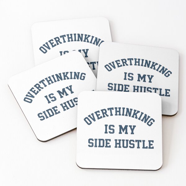 Item preview, Overthinking is My Side Hustle T-Shirt designed and sold by RKdrawings.