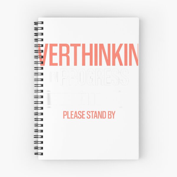 Item preview, Overthinking In Progress Funny Social Anxiety T-Shirt designed and sold by SubStudio97.