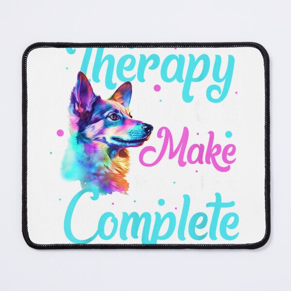 Item preview, Therapist Puppy Pet Make My Life Complete Therapy Dog T-Shirt designed and sold by RKdrawings.